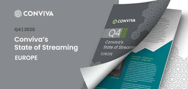 State of Streaming Q4 2020 Europe
